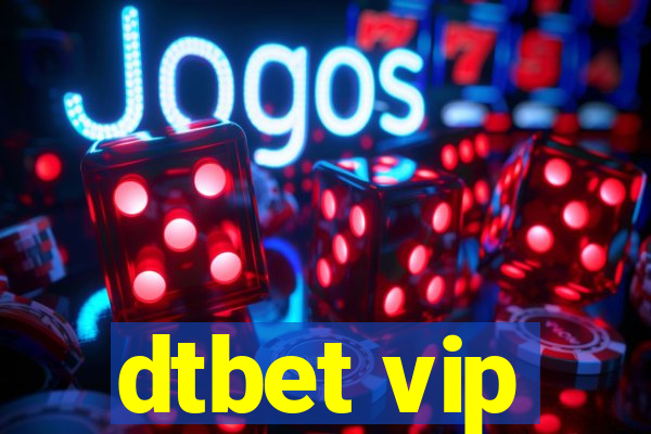 dtbet vip